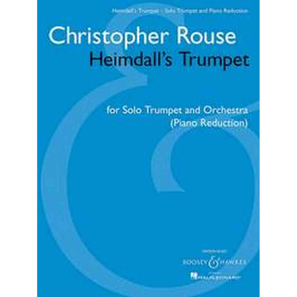 Heimdall's Trumpet, Christopher Rouse. Piano Reduction