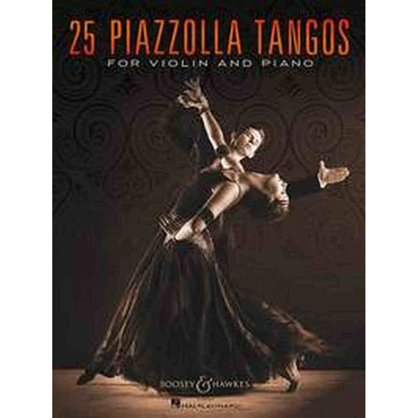 25 Piazzolla Tangos for Violin and Piano