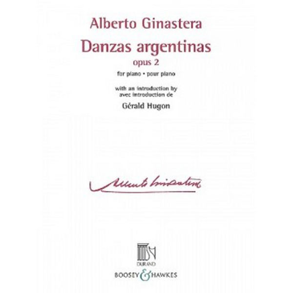Alberto Ginastera, Danzas Argentinas Op. 2 for Piano