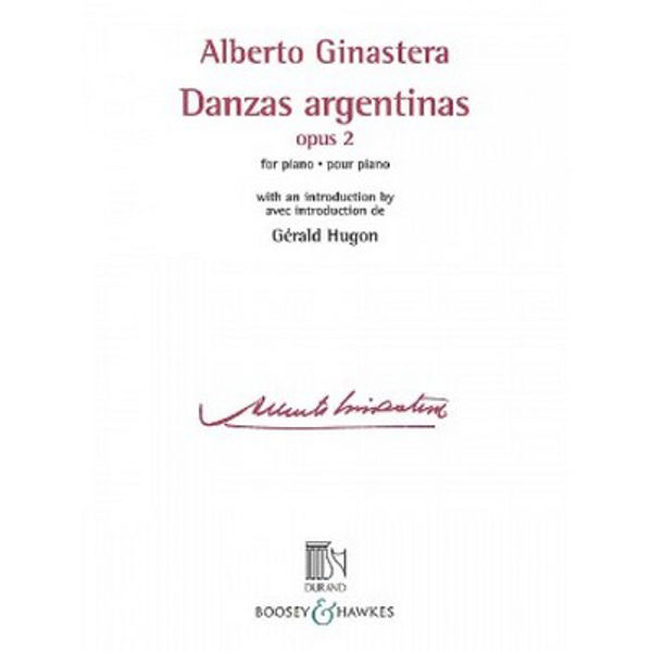 Alberto Ginastera, Danzas Argentinas Op. 2 for Piano