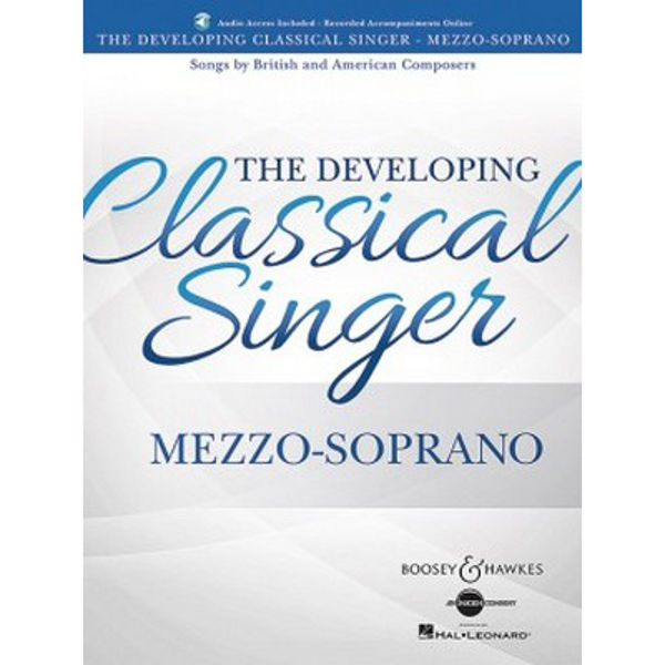 The Developing Classical Singer - Mezzo-Sopran. Songs by British and American Composers