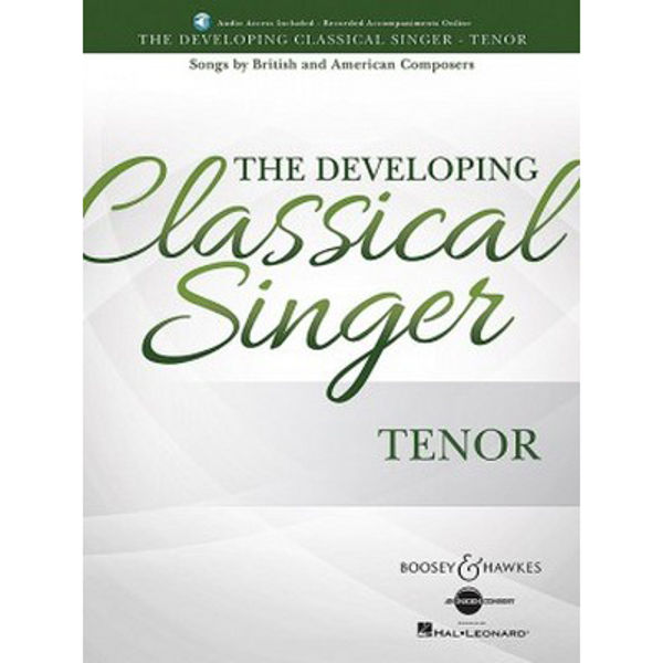 The Developing Classical Singer - Tenor. Songs by British and American Composers