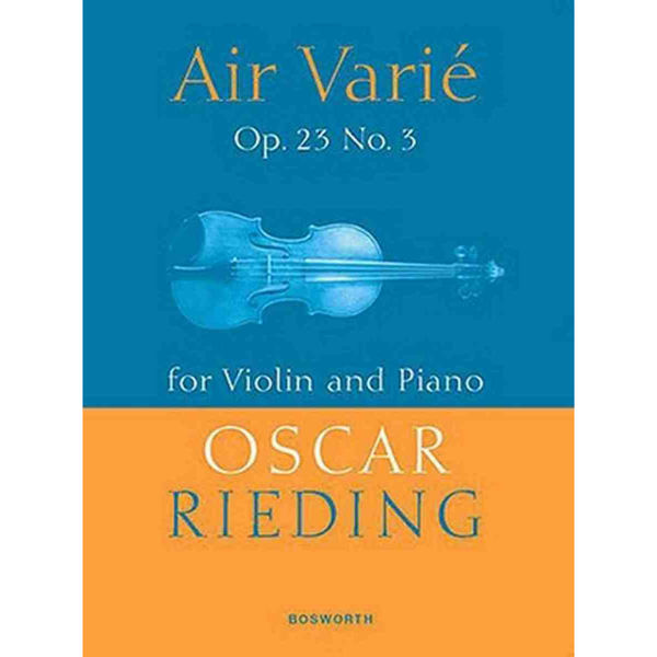 Air Varié Op. 23, No. 3 for Violin and Piano, O. Rieding