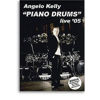 DVD Angelo Kelly, Piano Drums Live 2005