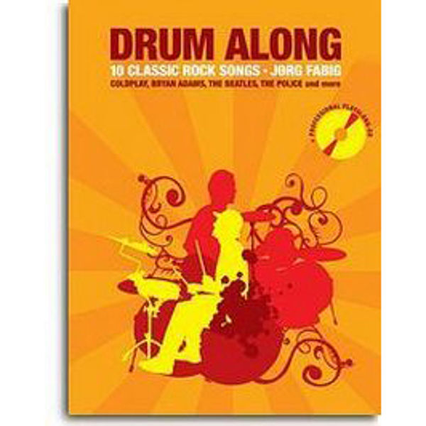 Drum Along Playalong, 10 Classic Rock Songs
