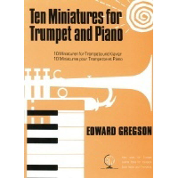 Ten Miniatures  for Trumpet, Trumpet/Piano