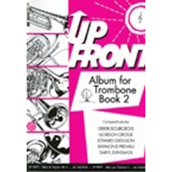 Up Front Album Trombone Book 2 TC, Trombone/Piano