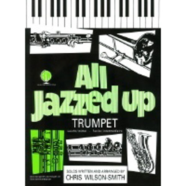 All Jazzed Up Trumpet, Trumpet/Piano