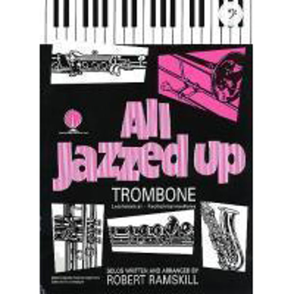 All Jazzed Up Trombone BC, Trombone/Piano