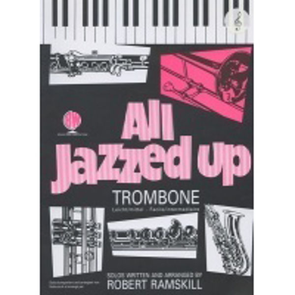 All Jazzed Up Trombone TC, Trombone/Piano