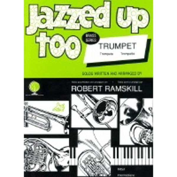 Jazzed Up Too for Trumpet, Trumpet/Piano