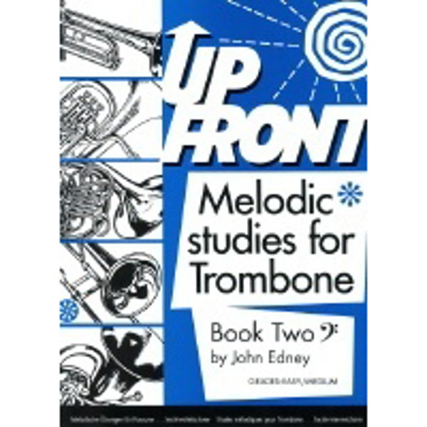 Up Front Melodic Studies Trombone Book 2 BC, Trombone studies