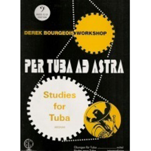 Per Tuba ad Astra BC Tuba studies, Derek Bourgeois