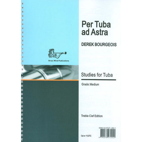 Per Tuba ad Astra TC Tuba studies, Derek Bourgeois