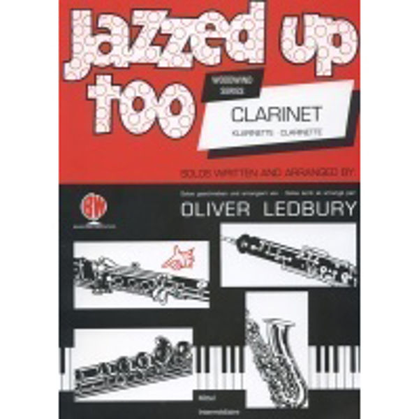 Jazzed Up Too for Clarinet - Ledbury, Clarinet/Piano