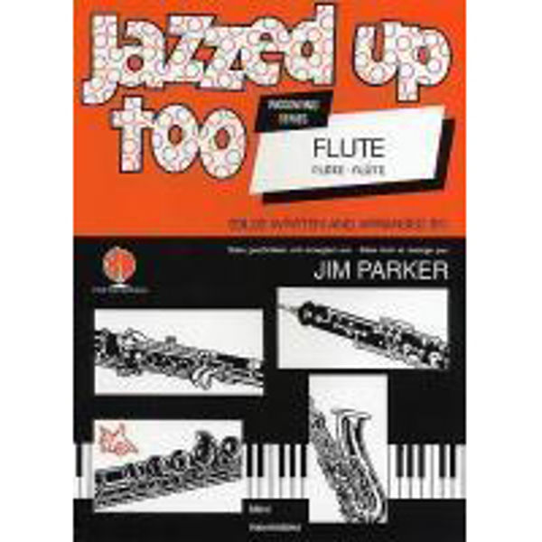 Jazzed Up Too for Flute, Flute/Piano