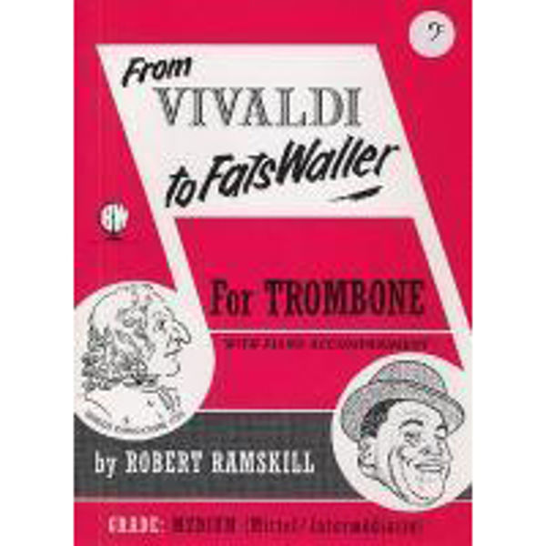 From Vivaldi to Fats Waller Trombone BC, Trombone/Piano