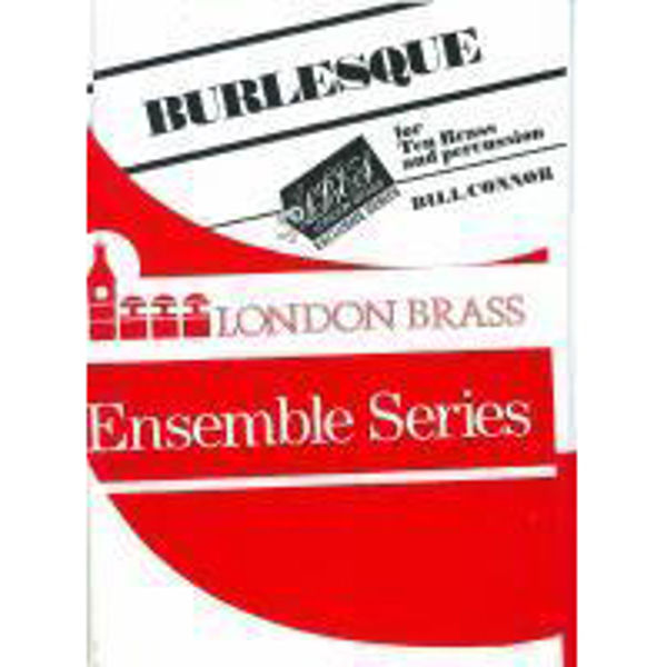 Burlesque for Brass, 10 Brass