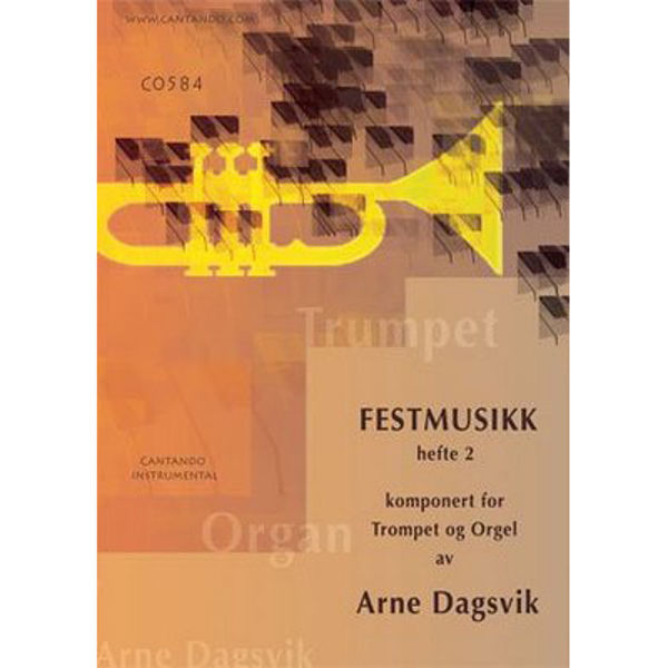 Festmusikk for trompet og orgel Hefte 2, Arne Dagsvik