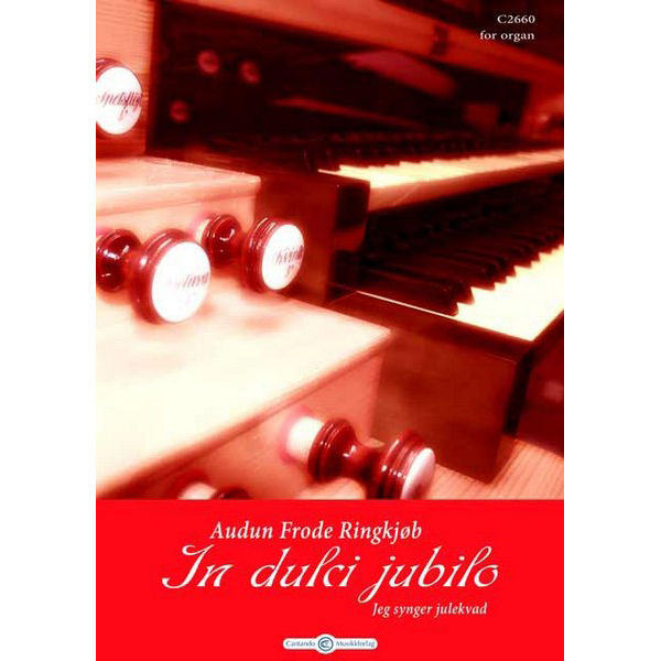 In dulci jubilo (Jeg synger julekvad) (Ringkjøb) - Orgel