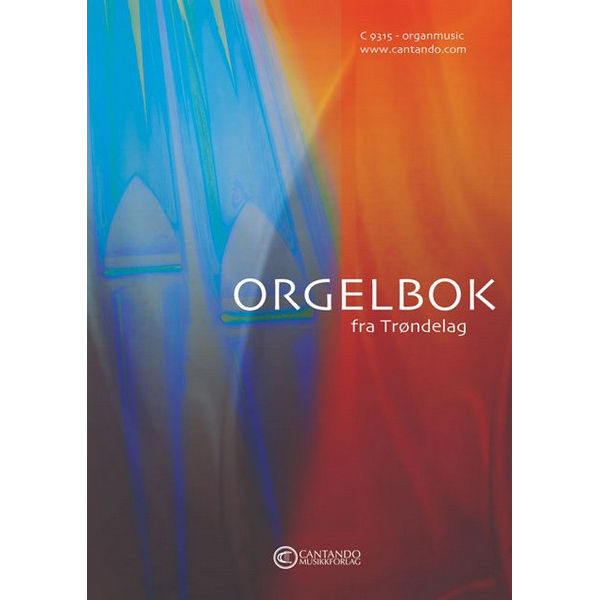 Orgelbok fra Trøndelag - Orgel