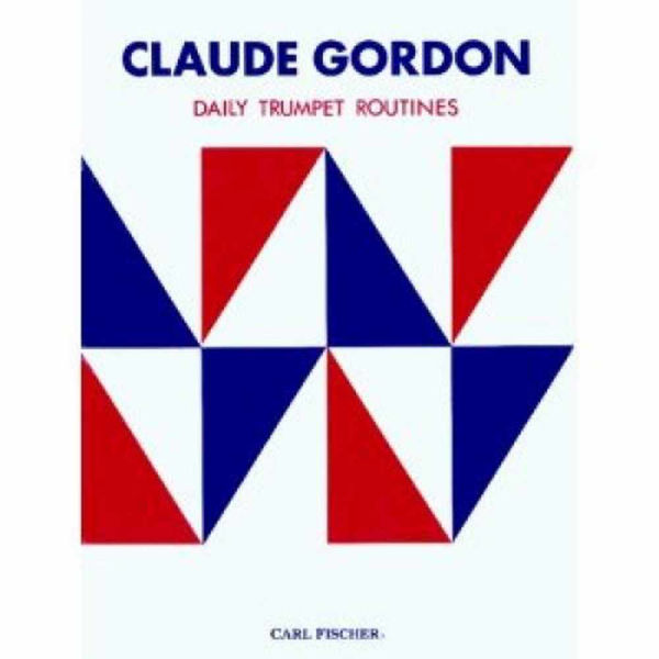 Daily trumpet routines - Claude Gordon