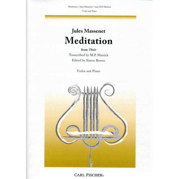 Meditation from Thais, Jules Massenet Violin & Piano