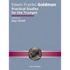 Practical Studies for Trumpet/Cornet, Goldman. Edited by Joey Tartell