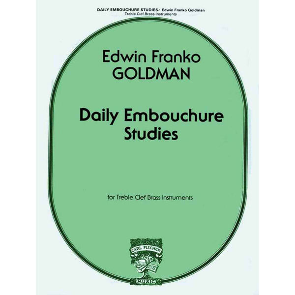 Daily Embouchure studies - Goldman