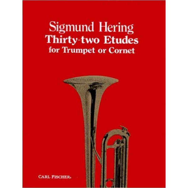 32 Etudes for Trumpet, (Thirty-Two), Sigmund Hering