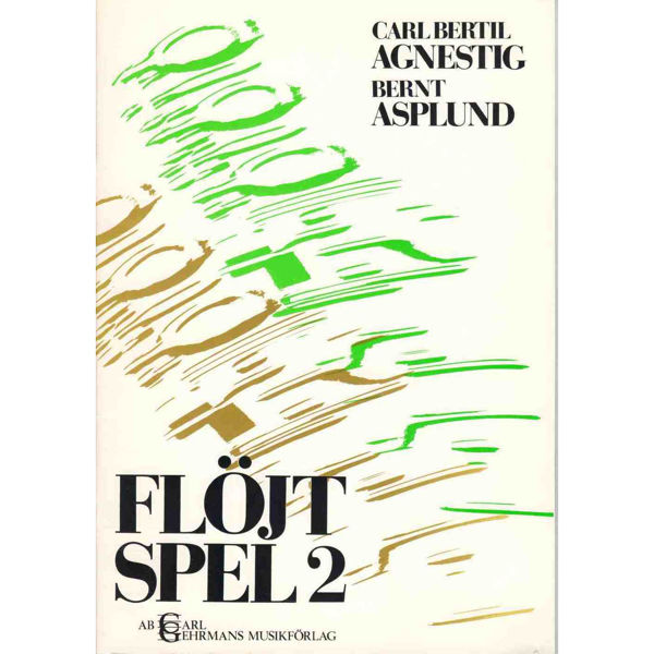 Flöjt Spel 2, Agnestig/Asplund