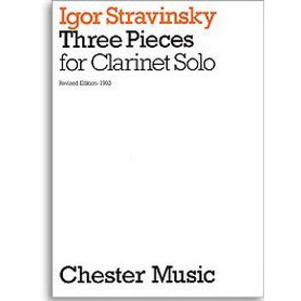 Igor Stravinsky: Three Pieces For Clarinet Solo