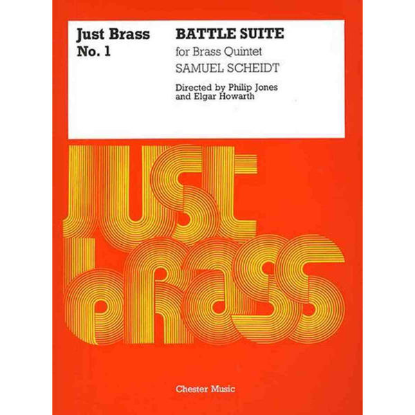 Scheidt: Battle Suite, Just Brass No. 1