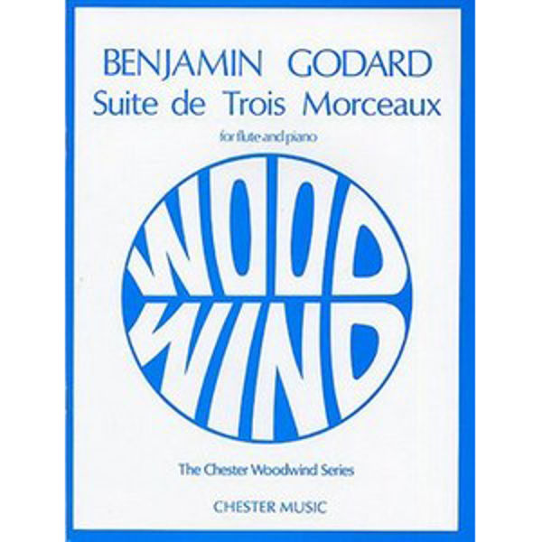Suite de Trois Morceaux for Flute and Piano, Godard