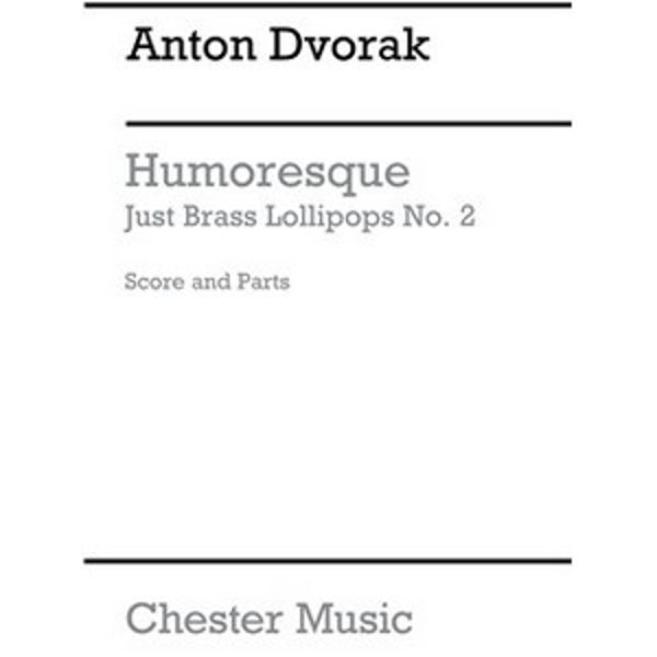 Dvorak Humoresque Brass Quintet, Just Brass Lollipops 2