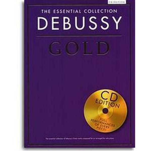 The Essential Collection: Debussy Gold (CD Edition)