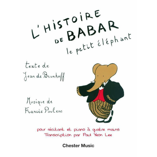 L'Histoire De Babar - Le Petit Elephant, Piano 4 hands and Narrator, Poulenc