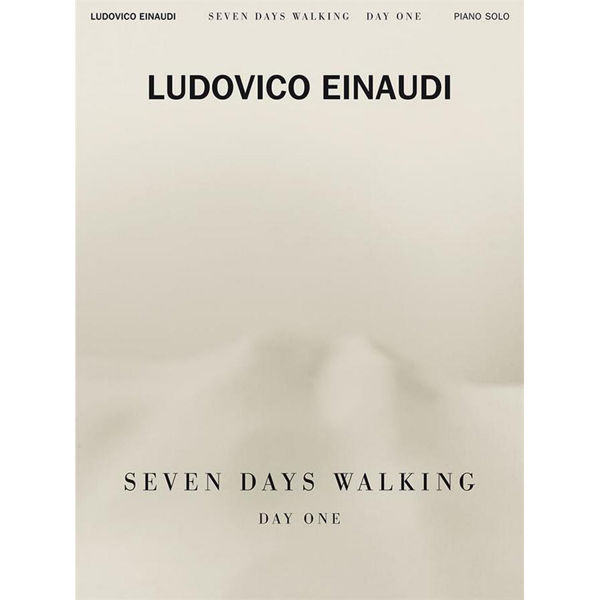 Ludovico Einaudi: Seven Days Walking - Day One. Piano
