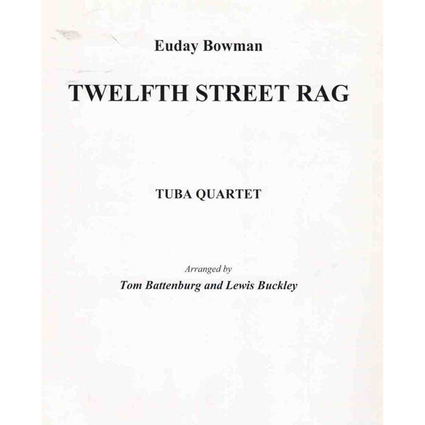 Twelfth Street Rag for Tuba Quartet