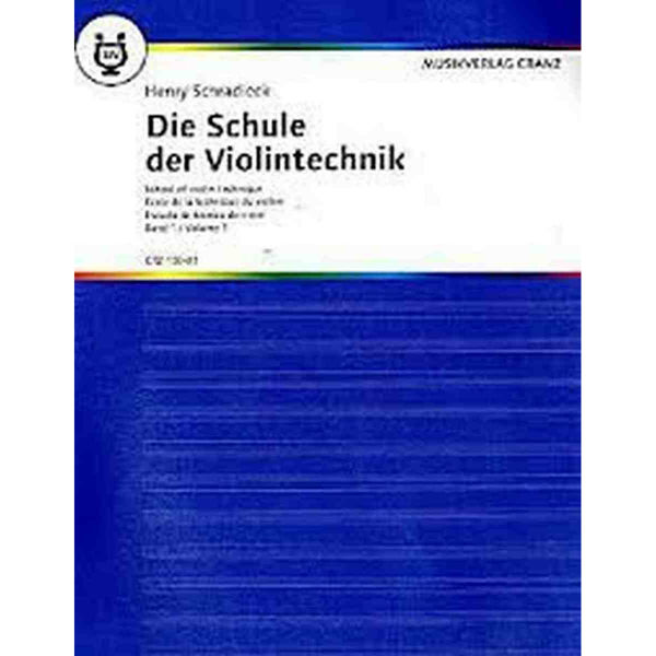 Die Schule der Violintechnik Vol 1, Henry Schradieck