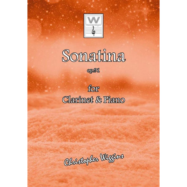 Sonatina op. 91 for Clarinet and Piano, Christopher D. Wiggins