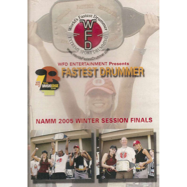 DVD WFD Fastest Drummer, NAMM Winter 2005