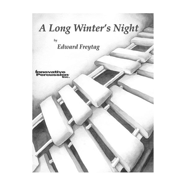 A Long Winter's Night, Edward Freytag, Marimba - Piano Duet