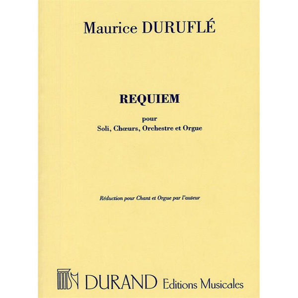 Maurice Durufle: Requiem Opus 9 - Vocal Score