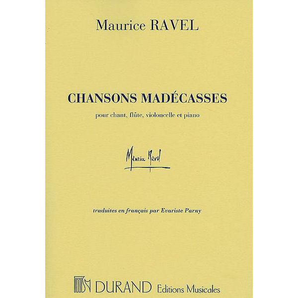 Ravel - Chansons Madécassies - Voice and Piano