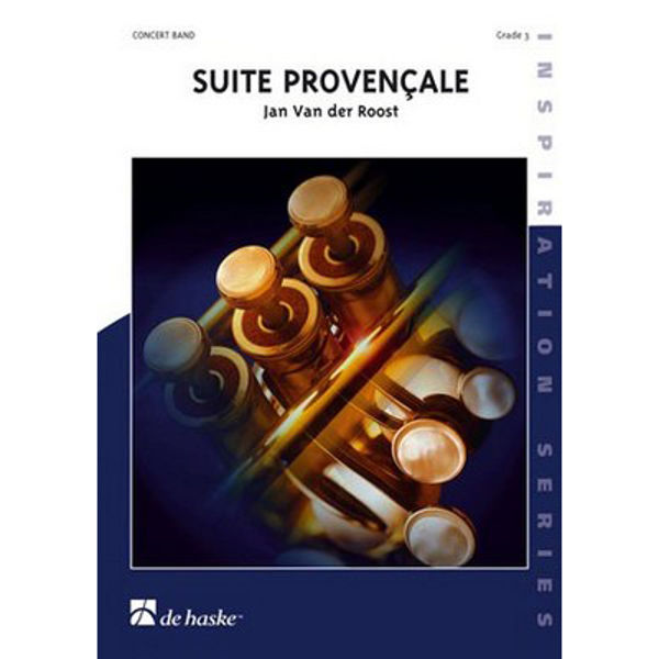 Suite Provençale , Roost - Concert Band
