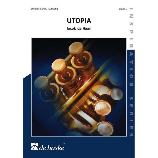 Utopia, Jacob de Haan - Concert Band