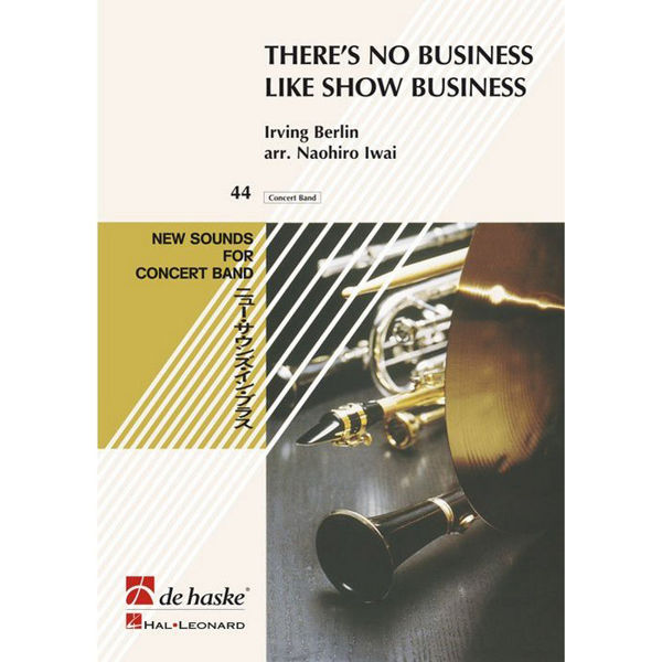There's No Business, Berlin / Iwai - Concert Band