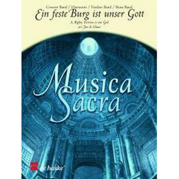 Ein feste Burg ist unser Gott, Hans Leo Hassler / arr Jan de Haan - Brass Band