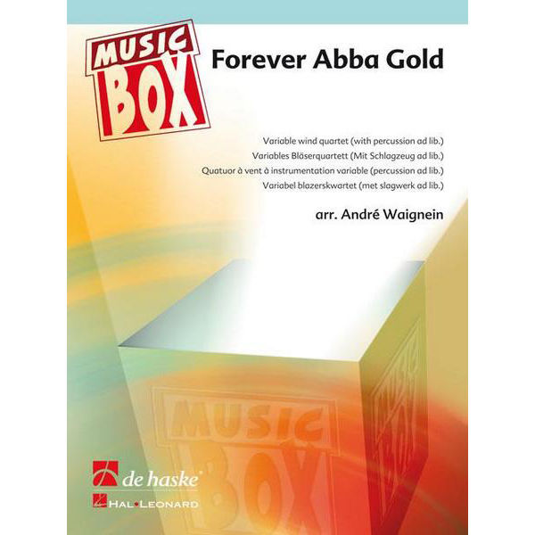 Forever Abba Gold, arr André Waignein. MusicBox Flexible wind/brass Quartet